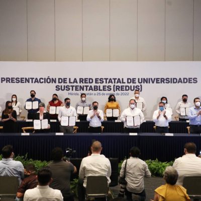 Yucatán redobla esfuerzos con universidades públicas y privadas del estado para establecer la Red Estatal de Universidades Sustentables